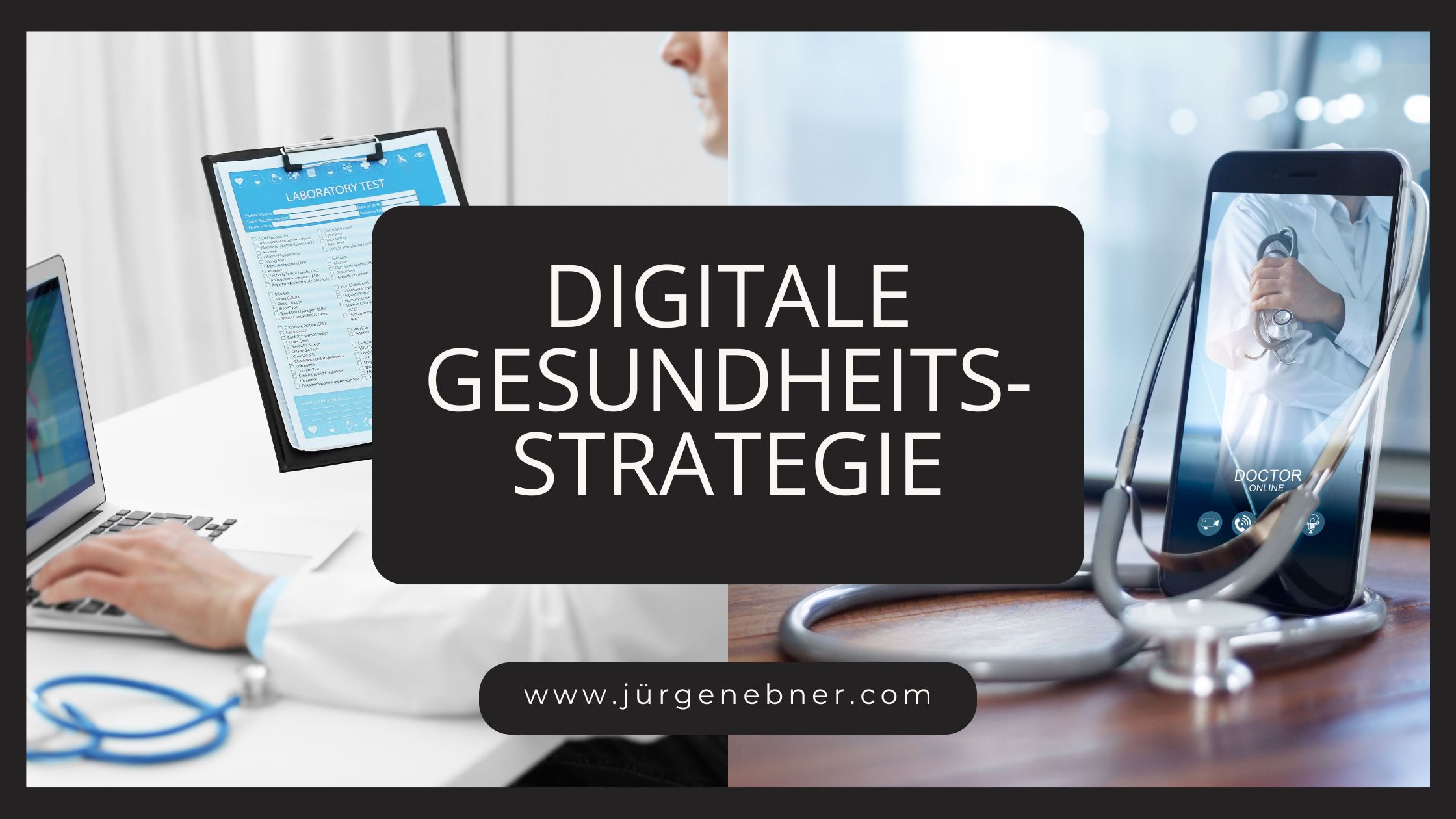 Digitale Gesundheitsstrategie