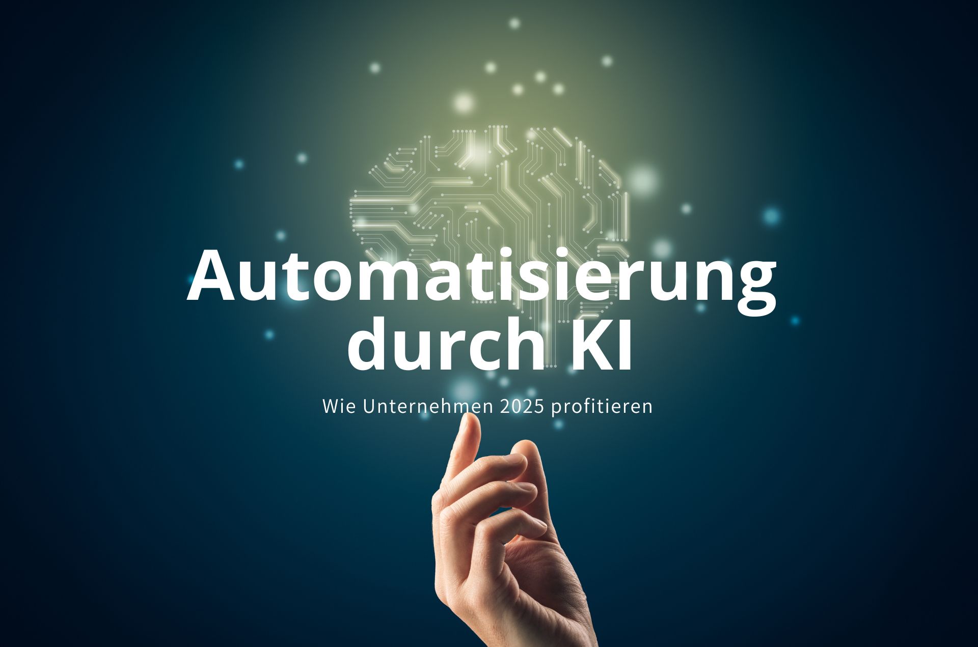 Automatisierung durch KI – Wie Unternehmen 2025 profitieren