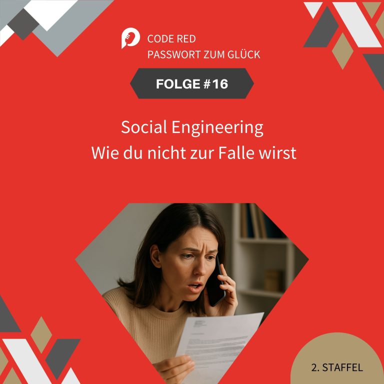 „Podcast-Folge über Social Engineering: So schützt du dich vor Betrug