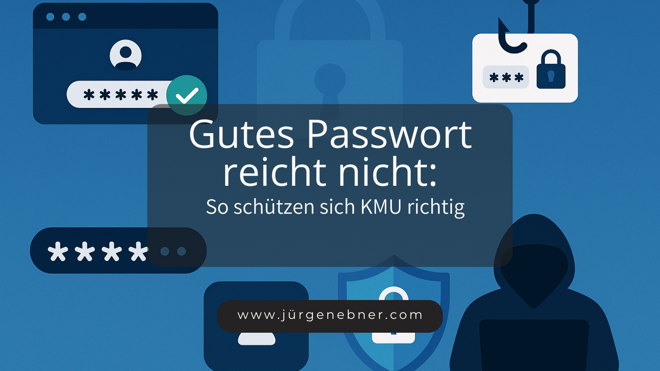 Illustration zu IT-Sicherheit: Hacker, Passwort-Eingabe, Phishing und Schutzschild – Symbol dafür, dass ein gutes Passwort allein KMU nicht schützt.