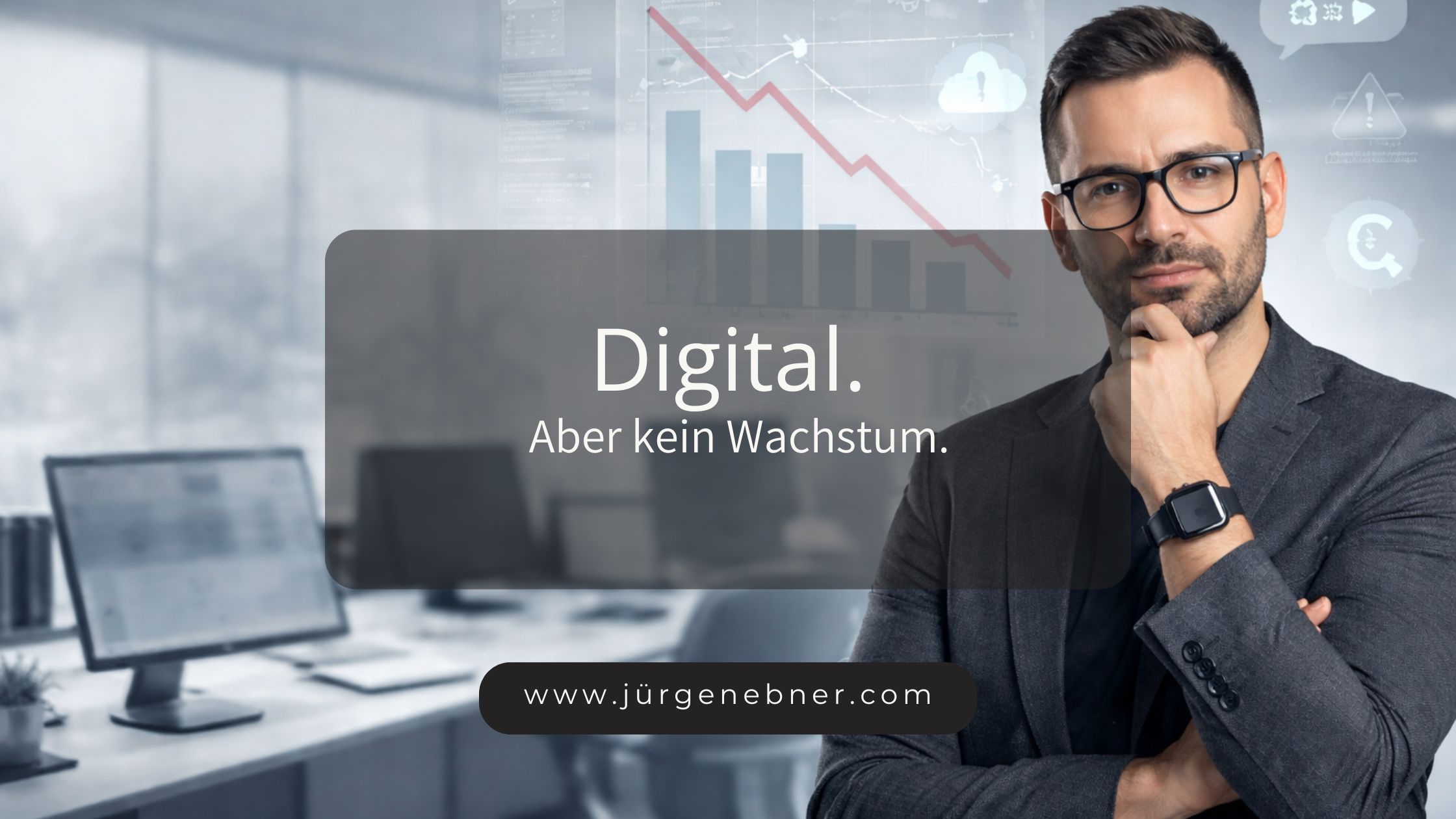 Warum Digitalisierung nicht funktioniert: Unternehmer in modernem Büro mit Fokus auf fehlendes Wachstum trotz digitaler Prozesse