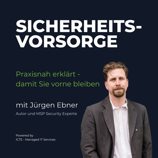 Podcast-Cover Sicherheitsvorsorge von Jürgen Ebner – Praxisnah erklärt, damit Sie vorne bleiben